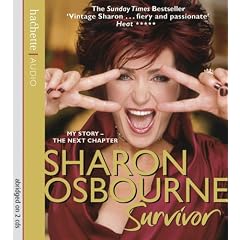 Sharon Osbourne Survivor: My Story - the Next Chapter