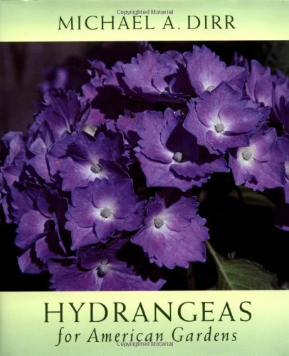 Hydrangeas for American Gardens
