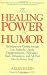 The Healing Power of Humor