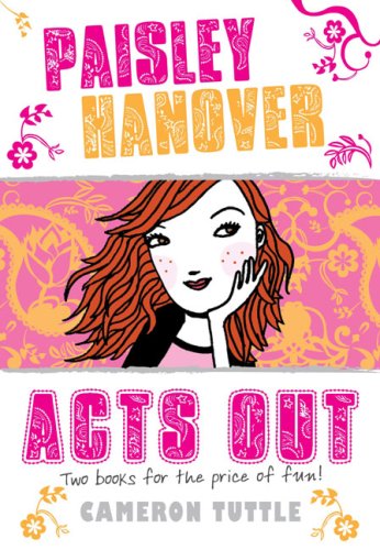 paisley hanover acts out