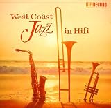 West Coast Jazz in Hi Fi