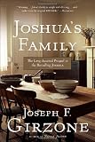 Joshua`s Family: The Long-Awaited Prequel to the Bestselling Joshua