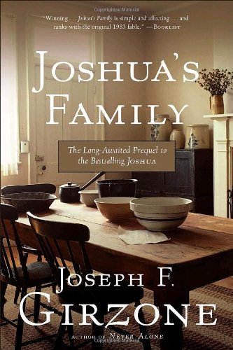Joshua's Family: The Long-Awaited Prequel to the Bestselling Joshua