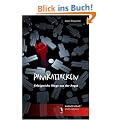 Panikattacken - Erfolgreiche Wege aus der Angst