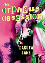 The Orpheus Obsession