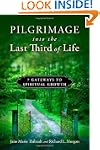 Pilgrimage into the Last Third of Life