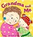 Grandma and Me