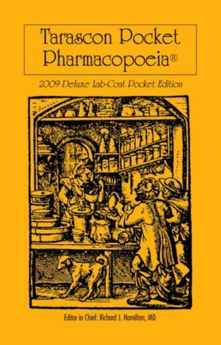 Tarascon Pocket Pharmacopoeia 2009 Deluxe Lab-Coat Pocket Edition, 10th Edition