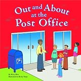 Out and About at the Post Office (Field Trips (Picture Window Paperback))