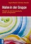 Malen in der Gruppe: Modelle f�r die therapeutische Arbeit mit Symbolen