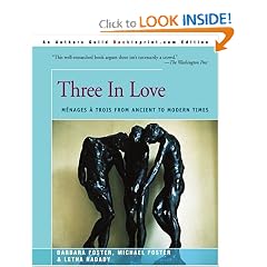 Three in Love: Menages a Trois from Ancient to Modern Times
