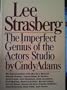 Lee Strasberg, the Imperfect Genius of the Actors Studio
