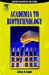 Academia to Biotechnology: Career Changes at any Stage