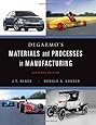 DeGarmo's Materials and Processes in Manufacturing
