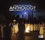 Anthology: Chants and Polyphony from St. Michaels Abbey