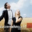 Ausversehnsucht