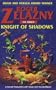 Knight of Shadows