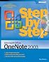 Microsoft  Office OneNote  2003 Step by Step (Step By Step (Microsoft))