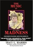 The Music of Madness