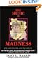 The Music of Madness