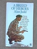 A breed of heroes