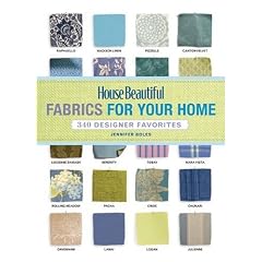 House Beautiful Fabrics for Your Home: 340 Designer Favorites