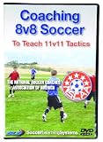 Coaching 8v8 Soccer To Teach 11v11 Tactics DVD