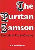 The puritan Samson : the life of David Crosley 1669-1744