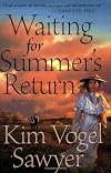 Waiting for Summers Return