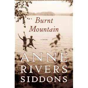 【クリックで詳細表示】Burnt Mountain： Anne Rivers Siddons： 洋書