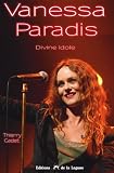 Vanessa Paradis : Divine idole