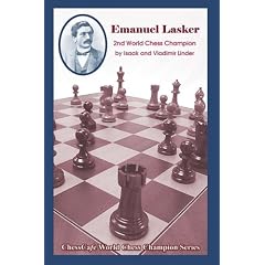 Emanuel Lasker: Second World Chess Champion