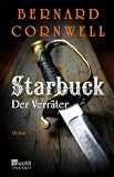 Bernard Cornwell: Starbuck - Der Verräter