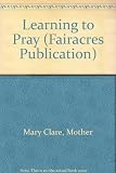 Learning to pray