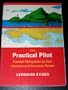 The Practical Pilot: Coastal Navigation by Eye, Intuition, and Common Sense