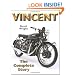 Vincent: The Complete Story (Crowood Motoclassics)