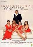 La Cena Per Farli Conoscere