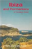 Ibiza and Formentera : a traveller's guide