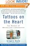 Tattoos on the Heart: The Power of Boundless Compassion