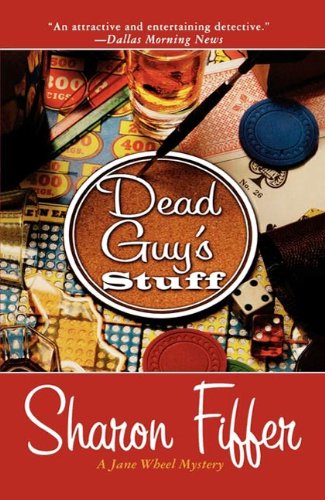 Dead Guy's Stuff: A Jane Wheel Mystery (Jane Wheel Mysteries)