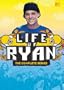 Life of Ryan: The Complete Series