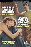 One is a Lonely Number / Black Wings Has My Angel