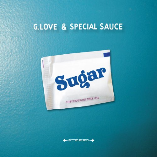 G Love - Sugar - Zortam Music