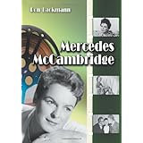 mercedes mccambridge a biography and filmography
