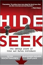 Hide and Seek: The Untold Story of Cold War Naval Espionage