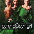 The Other Boleyn Girl (Original Score) (Sound track)