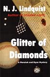 Glitter of Diamonds (Manziuk and Ryan Mystery Series #2)