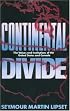 Continental Divide: The Values and Institutions of the United States and Canada
