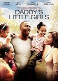 Tyler Perrys Daddys Little Girls