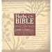 Herbs of the Bible 2000 Years of Plant Medicine